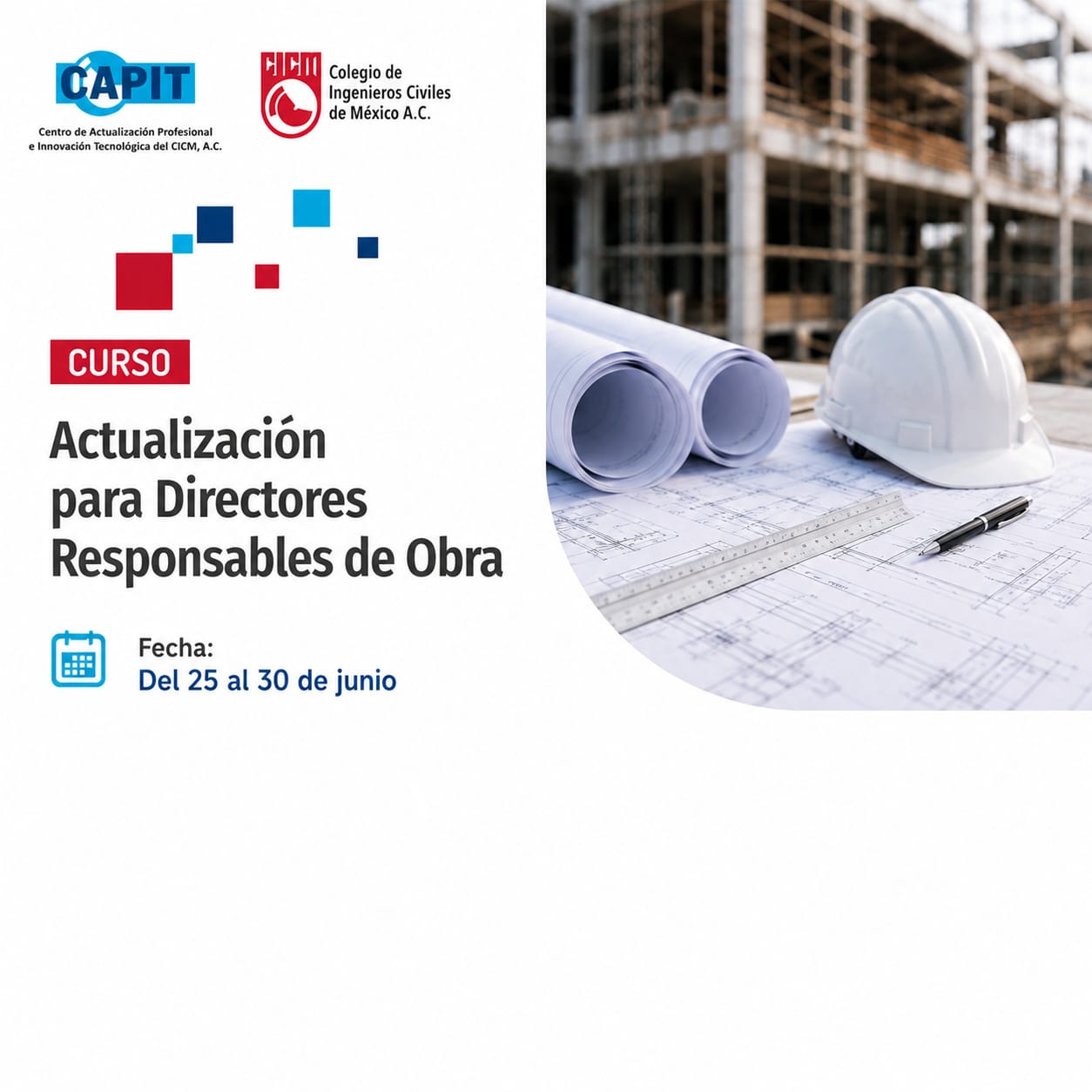 ACTUALIZACIÓN PARA DIRECTORES RESPONSABLES DE OBRA