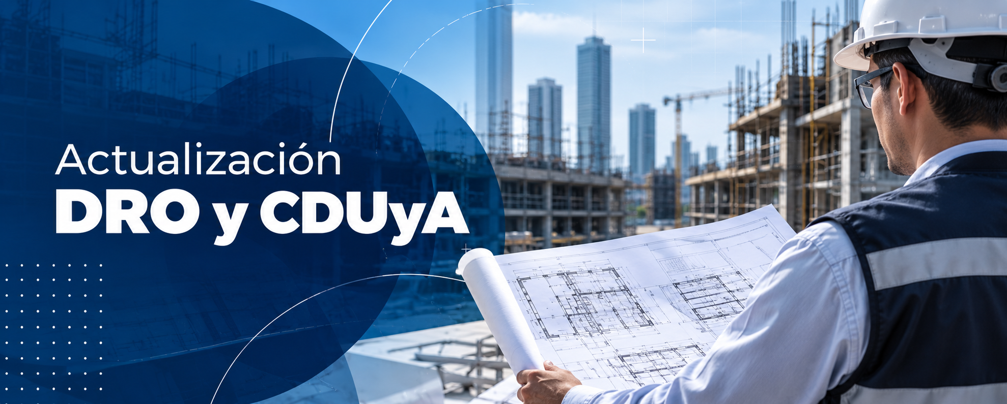 Actualización de DRO y CDUyA
