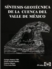 SÍNTESIS GEOTÉCNICA EN LA CUENCA DEL VALLE DE MÉXICO